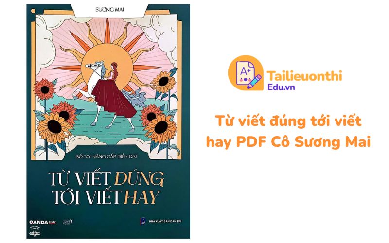 Từ viết đúng tới viết hay Cô Sương Mai PDF